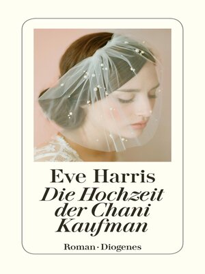 cover image of Die Hochzeit der Chani Kaufman